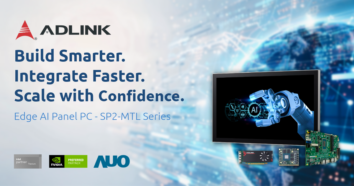 ADLINK Launches New SP2-MTL Panel PC with Intel® Core™ Ultra and